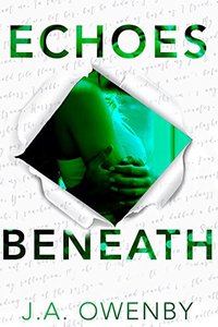 Echoes Beneath (The Truth Series Book 2) - Published on Mar, 2017