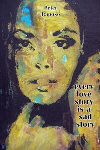 every love story is a sad story (The Healing)