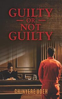 Guilty OR Not Guilty