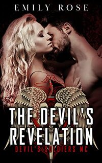 The Devil's Revelation: An Opposites Attract Romance (The Devil's Soldiers) - Published on Jul, 2022