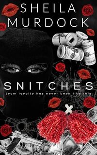 Snitches: African American Urban Fiction
