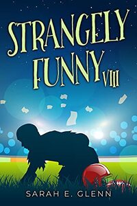 Strangely Funny VIII - Published on May, 2021