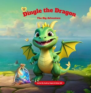 Dingle the Dragon: The Big Adventure - Published on Aug, 2024