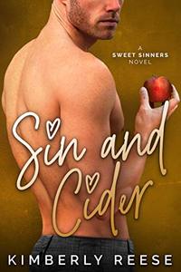 Sin and Cider (Sweet Sinners Book 1)