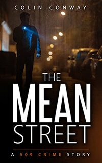 The Mean Street (The 509 Crime Stories Book 6)