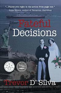 Fateful Decisions