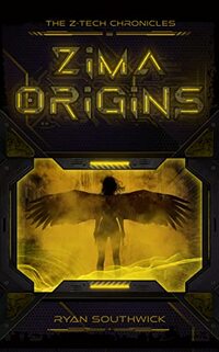 Zima: Origins: A Z-Tech Chronicles Story (The Z-Tech Chronicles)