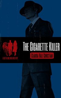 The Cigarette Killer: A Seth and Ava Mystery (Seth and Ava Mysteries Book 4)