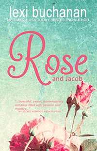 Rose and Jacob