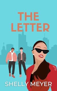 The Letter: Part One (The Letter Series Book 1)