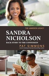 Sandra Nicholson: Back Story to The Confession (The Jamieson Legacy Book 8)