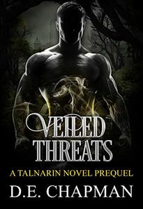 Veiled Threats: A High Fantasy Romance Prequel (A Talnarin Novel Book 1)