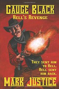 Gauge Black: Hell's Revenge - Published on Nov, 2019