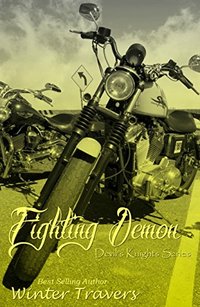 Fighting Demon (Devil's Knights Series, Book #7)