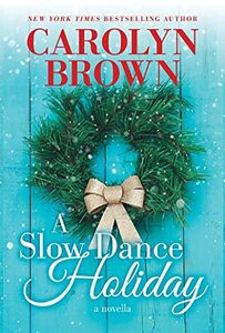 A Slow Dance Holiday (Honky Tonk Cowboys)