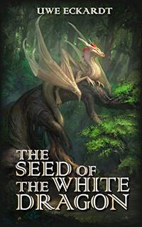 The Seed of the White Dragon