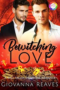 Bewitching Love: A Valentine Romance (Vale Valley Season 2 Book 12)