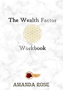 The Wealth Factor Workbook