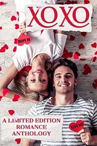 XOXO: Limited Edition Romance Anthology