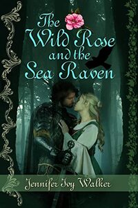 The Wild Rose and the Sea Raven - Published on Sep, 2022