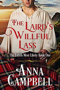 The Laird's Willful Lass (The Lairds Most Likely Book 1)