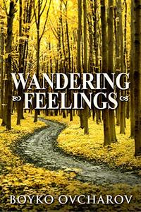 Wandering Feelings