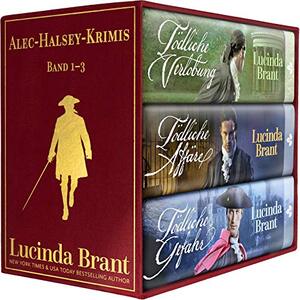 Alec-Halsey-Krimis Band 1 - 3: Ein Historischer Kriminalroman aus der Georgianischen Zeit (German Edition) - Published on Feb, 2019