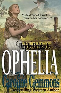 Ophelia (Bride Brigade Book 4)
