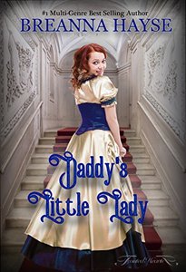 Daddy's Little Lady (Adventures of Little Lady Jane Book 1)