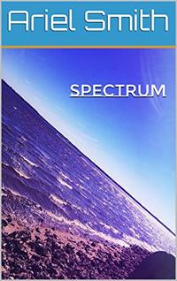 Spectrum (The Spectrum Series)
