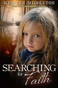 Searching for Faith - A gripping psychological thriller