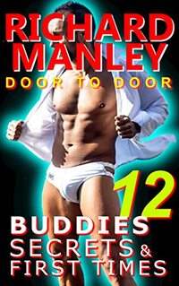 Buddies, Secrets & First Times: Book 12: Door to Door