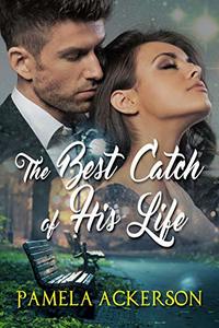 The Best Catch of His Life (Clere's Restaurant Book 5)