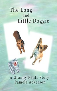 The Long and Little Doggie (The Long and LIttle Doggie Series Book 1)