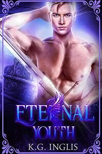 Eternal Youth - An Eternal Novel Book 7