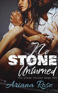 No Stone Unturned (The Stone Series Book 2)