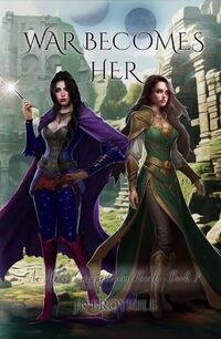 War Becomes Her: An Alexis Snipperdoom Novel - Published on Sep, 2023