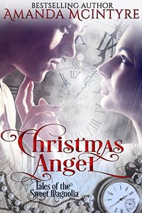 Christmas Angel (Tales of the Sweet Magnolia Book 2)