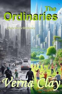 The Ordinaries: A Novella