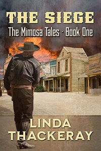 The Siege (The Mimosa Tales Book 1) - Published on May, 2022