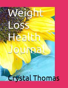 Weight Loss Health Journal