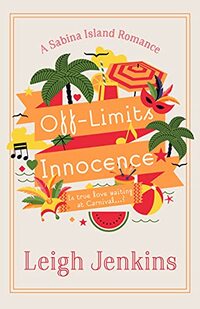 Off-Limits Innocence: A Sabina Island Romance