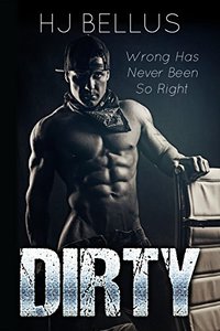 DIRTY: The Reckless Series, Book #1 (The Reckless Crew)