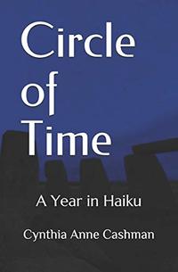 Circle of Time: A Year in Haiku