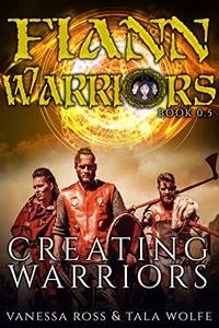 Creating Warriors: Fiann Company .5