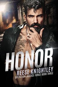 Honor (Operation Justice Force Book 3) - Published on Jul, 2022