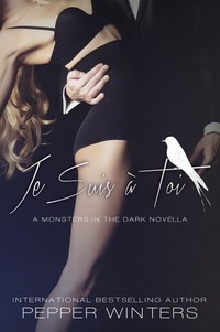 Je suis à toi (Monsters in the Dark, #3.5)