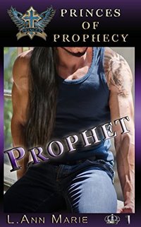 Prophet: Book One (Princes of Prophecy 1)