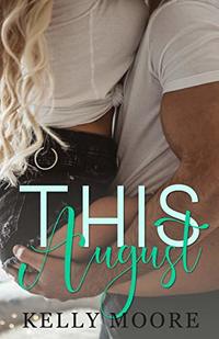 This August (August Series Book 2)