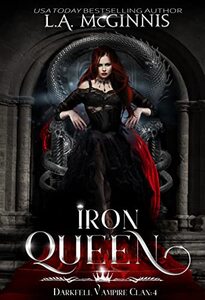 Iron Queen: The Darkfell Vampire Clan : 4